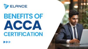 Benefits of ACCA Certification