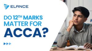 Do 12th Marks Matter in ACCA?