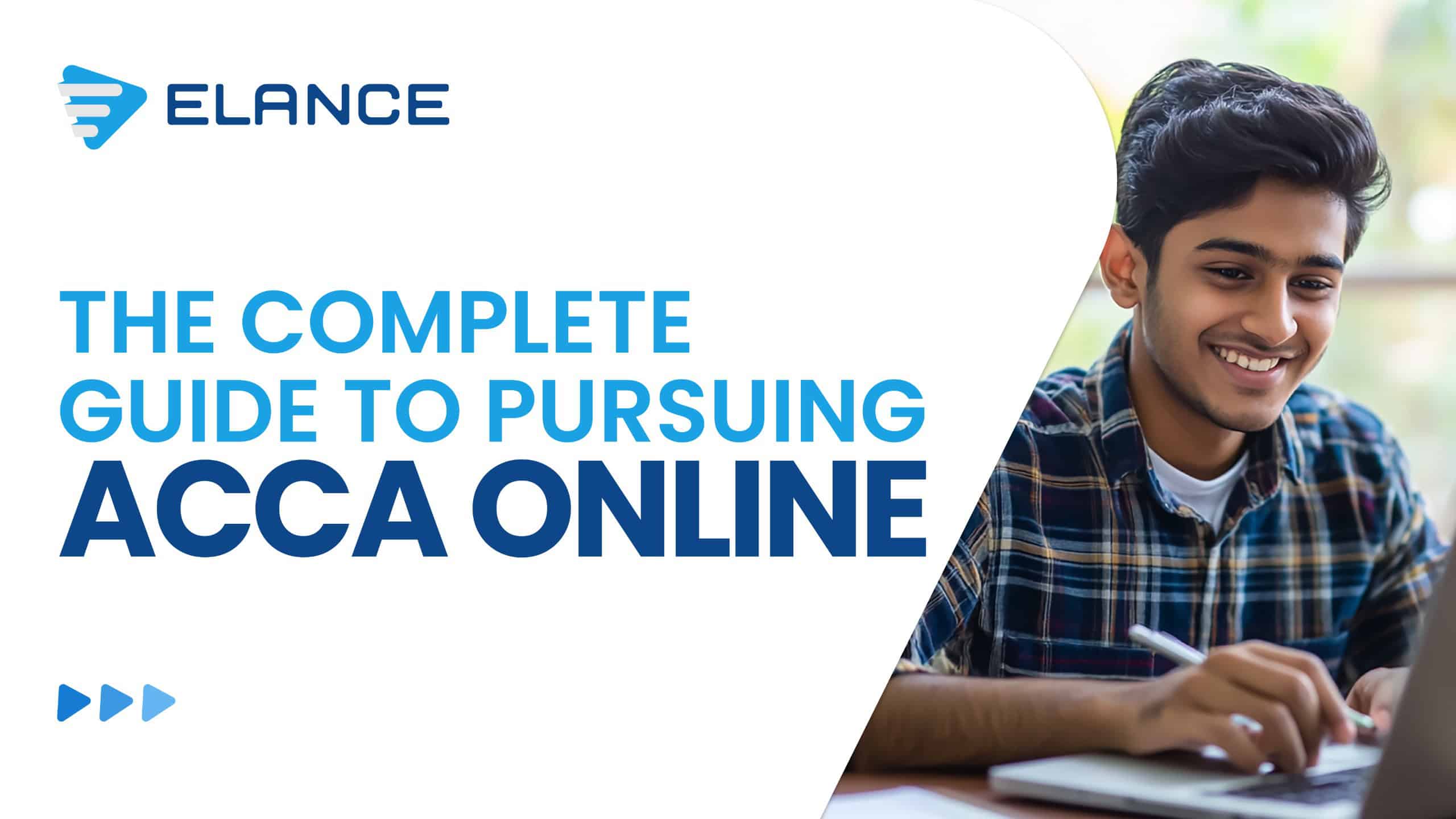 The Complete guide to pursuing ACCA online.