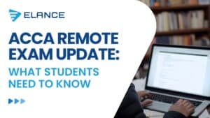 ACCA Remote Exam Update: What Students Need to Know