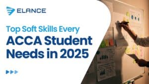 Soft Skills That Make ACCA Professionals Stand Out