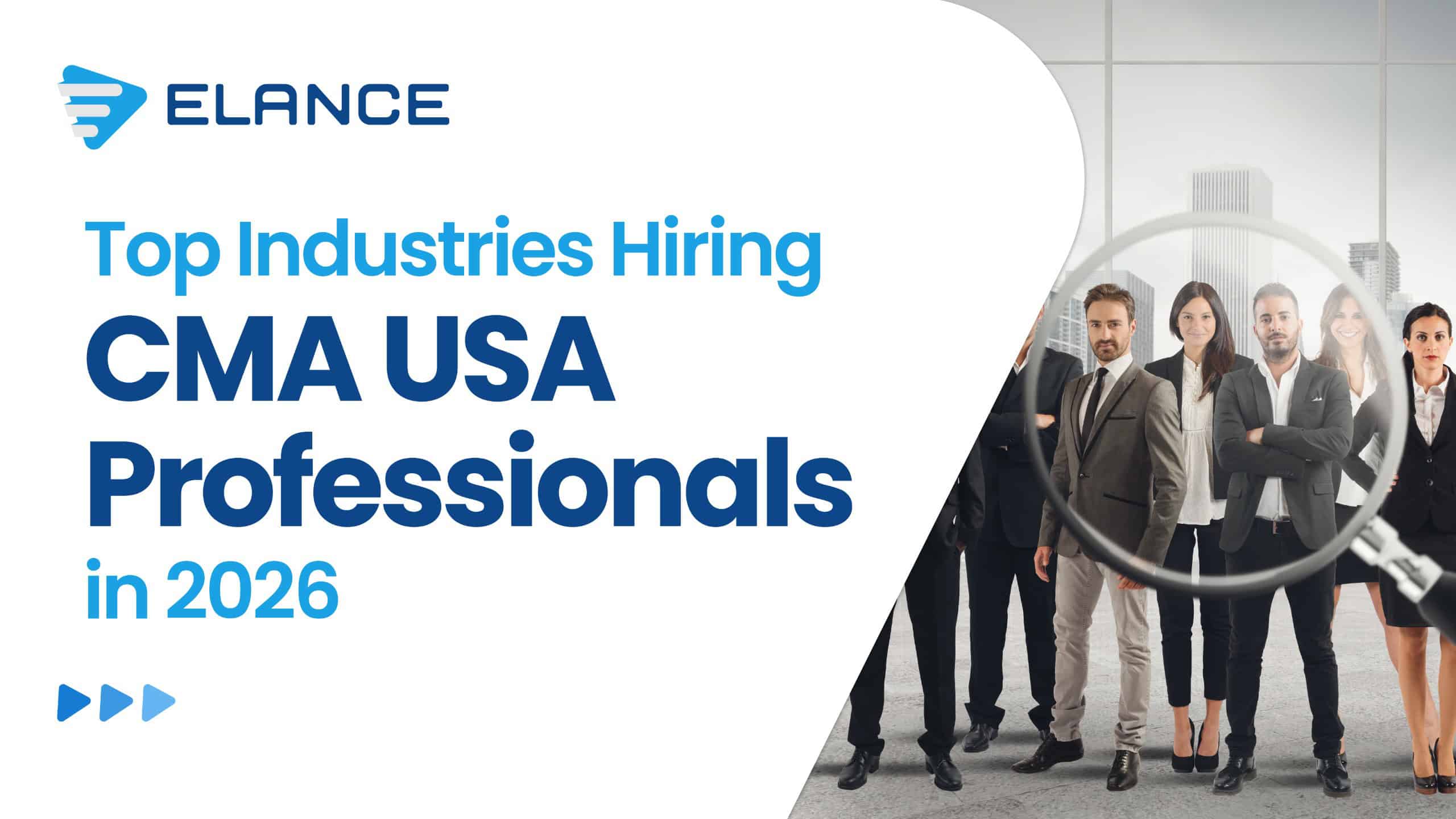 Top Industries Hiring CMA USA Professionals in 2026