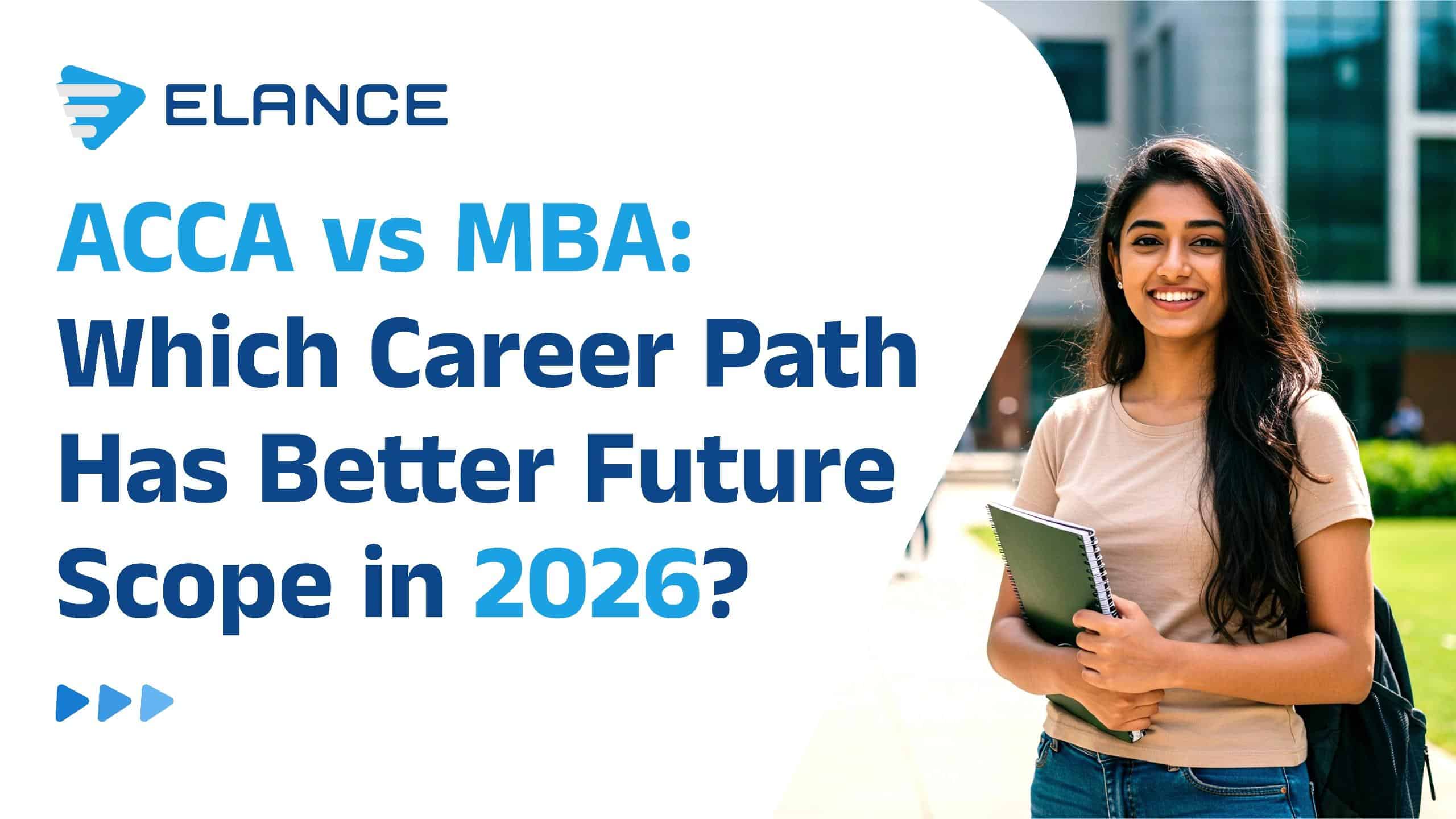 ACCA vs MBA: Which Is Better for a Finance Career in 2026?